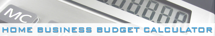 Home Business Budget Calculator